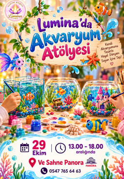 Lumina'da Akvaryum Atölyesi