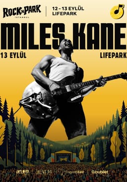 Miles Kane - Rock’n Park İstanbul