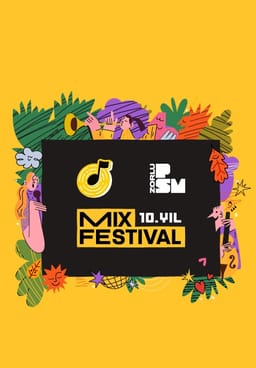 Modundayız Sunar: MIX Festival