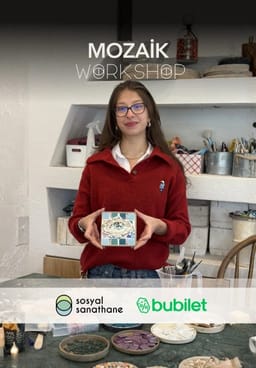 Mozaik Workshop: Sosyal Sanathane İstanbul | Etkinlik Takvimi