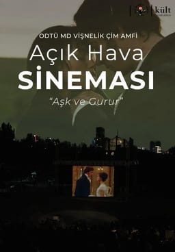 ODTÜ MD Vişnelik Çim Amfi Açık Hava Sineması - Aşk ve Gurur