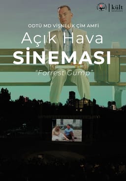 ODTÜ MD Vişnelik Çim Amfi Açık Hava Sineması - Forrest Gump