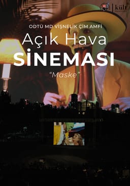 ODTÜ MD Vişnelik Çim Amfi Açık Hava Sineması - Maske