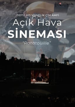 ODTÜ MD Vişnelik Çim Amfi Açık Hava Sineması - Ratatouille