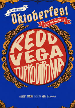 Oktoberfest: Redd, Vega, TurkodiRoma