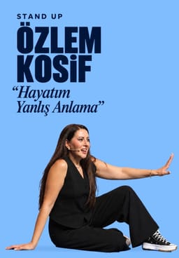 Özlem Kosif ''Hayatım Yanlış Anlama''