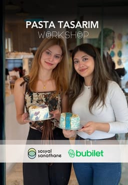 Pasta Tasarım Workshop: Sosyal Sanathane İzmir | Etkinlik Takvimi
