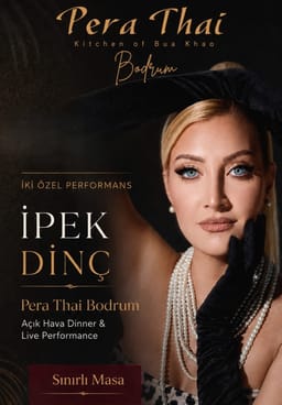 İpek Dinç ile Jazz & Pop Gecesi | Pera Thai Bodrum