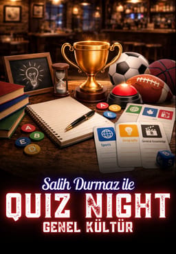 Salih Durmaz ile Quiz Night - Genel Kültür