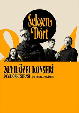 Seksendört 20. Yıl Özel Konseri