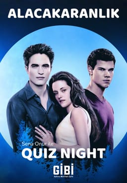 Sena Onur ile Quiz Night: Alacakaranlık 1 & 2 