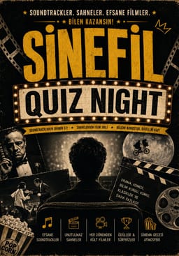 Sinefil Quiz Night: Filmi Tahmin Et!