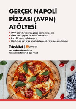 TCA | Gerçek Napoli Pizzası (AVPN) Atölyesi