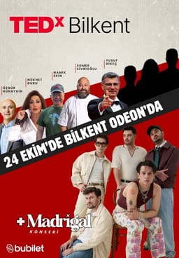 TEDxBilkent + Madrigal Konseri