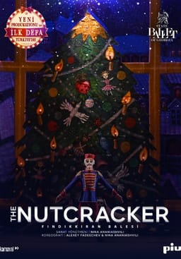 The Nutcracker (Fındıkkıran Balesi) - State Ballet of Georgia