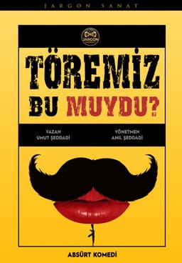 Töremiz Bu Muydu Oyunu