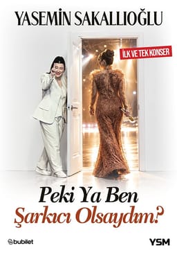 Yasemin Sakallıoğlu - Peki Ya Ben Şarkıcı Olsaydım