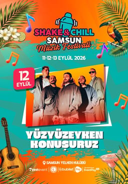 Yüzyüzeyken Konuşuruz | Samsun Müzik Festivali