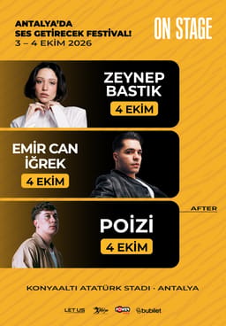 Zeynep Bastık & Emir Can İğrek & Poizi I ON STAGE ANTALYA 2026