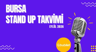 Bursa Stand Up Takvimi: Eylül 2026
