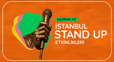 İstanbul Stand-Up Gösterileri: Haziran 2026