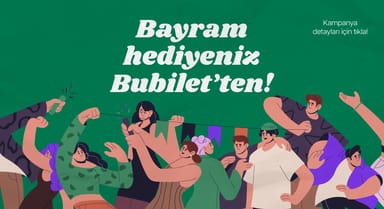 Bayram Hediyeniz Bubilet’ten!