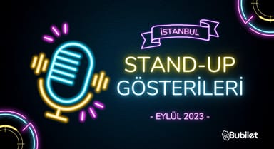 İstanbul Stand Up Gösterileri – Eylül 2023