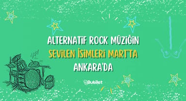 Ankara Alternatif Rock Konserleri Mart 2023