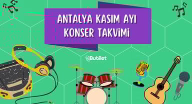 Antalya Kasım Ayı Konser Takvimi - 2022