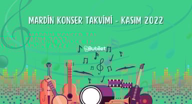 Mardin Konser Takvimi - Kasım