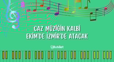 Caz Müziğin Kalbi Ekim'de İzmir'de Atacak