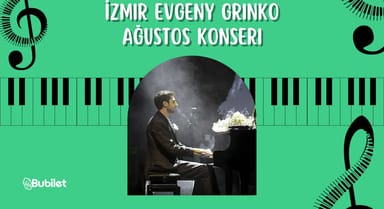 İzmir Evgeny Grinko Konseri