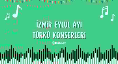 İzmir Türkü Konserleri: Eylül 2022