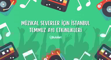 İstanbul Müzikal Etkinlikleri