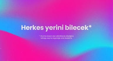 Bubilet'te Koltuk Seçimi