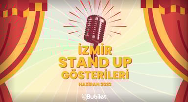 İzmir Stand-Up Gösterileri - Haziran 2023