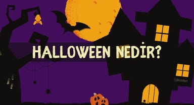 Halloween Nedir, Neden Kutlanır?