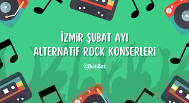 İzmir Şubat Ayı Alternatif Rock Konserleri