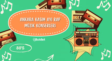 Ankara Rap Müzik Konserleri - Kasım 2022