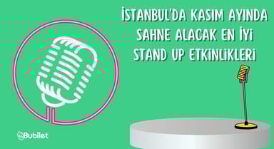 İstanbul Stand Up Etkinlikleri Kasım