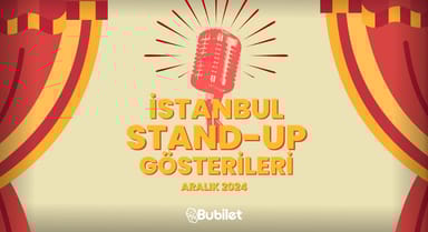 İstanbul Stand-Up Gösterileri: Aralık 2024