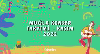 Muğla Konser Takvimi - Kasım 