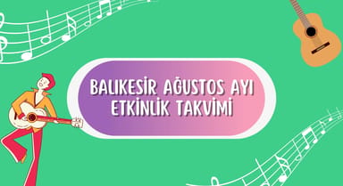 Balıkesir Etkinlik Takvimi