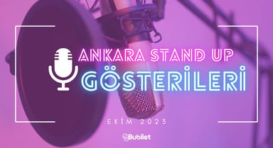 Ankara Stand-Up Takvimi: Ekim 2023