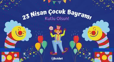 23 Nisan Çocuk Bayramı Kutlu Olsun!