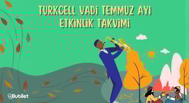 Turkcell Vadi Etkinlik Takvimi