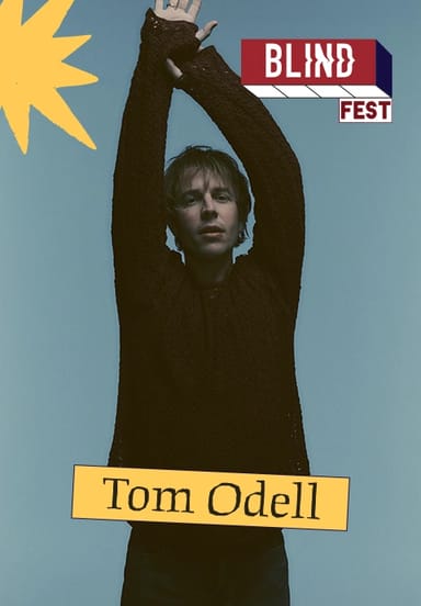 %100 Müzik Sunar: Blind Fest: Tom Odell etkinlikgörseli