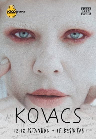 %100 Müzik Sunar: Kovacs | İstanbul etkinlikgörseli