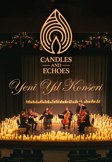 Candles and Echoes - Bursa - Yeni Yıl Konseri etkinlikgörseli