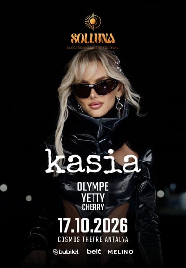 KASIA I SOLLUNA ELECTRONIC MUSIC FESTIVAL etkinlikgörseli